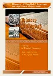 History of English Literature (from Anglo-Saxons to the Age of Reason)