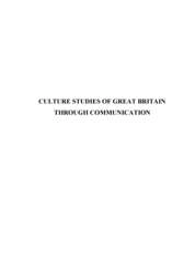 Страноведение Великобритании в процессе коммуникации: Culture Studies of Great Britain through Communication