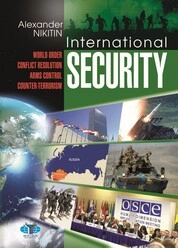 International Security: World Order, Conflict Resolution, Arms Control, and Counter-Terrorism