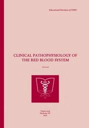 Clinical pathophysiology of the red blood system