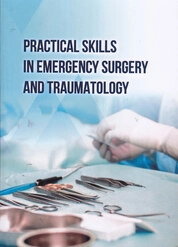 Practical Skills in Emergency Surgery and Traumatology
