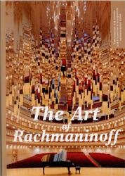 The Art of Rachmaninoff