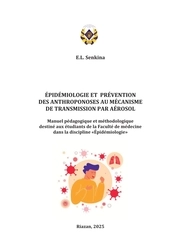 Épidémiologie et prévention des anthroponoses àu mécanisme de transmission par aérosol